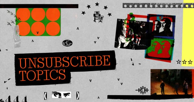 Unsubscribe Topics